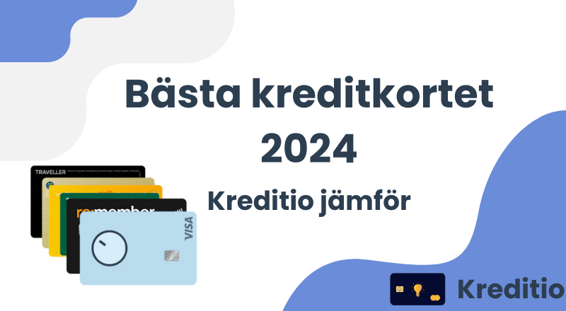 Bästa kreditkortet 2024