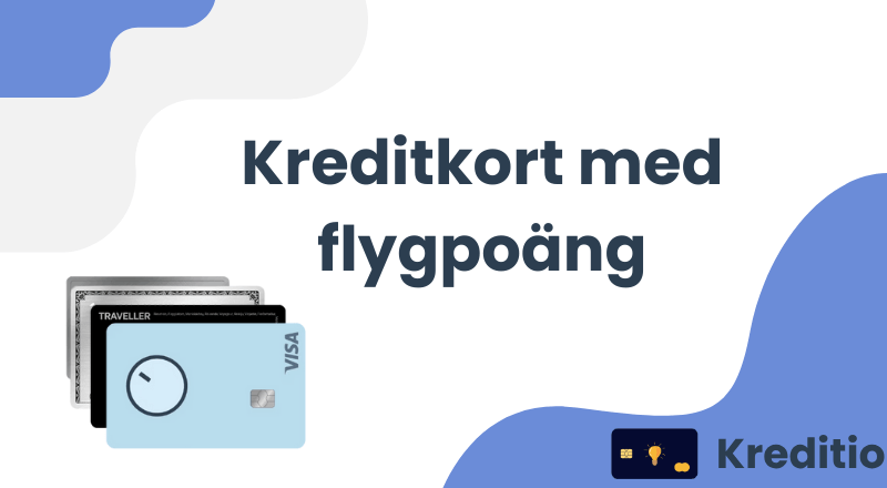 Kreditkort med flygpoäng