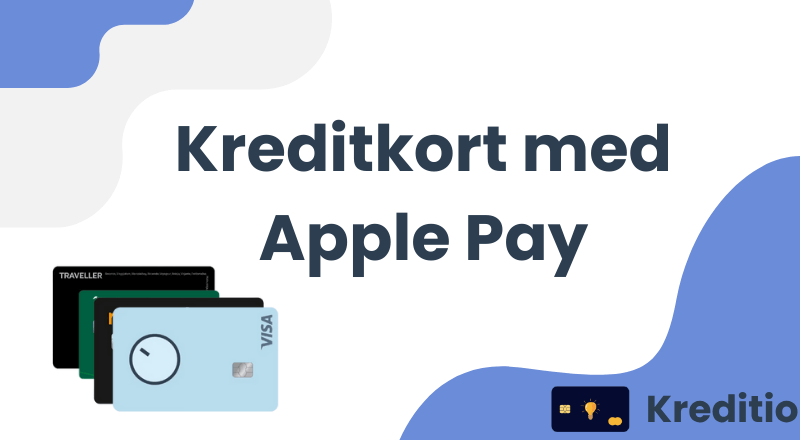 Kreditkort med Apple Pay