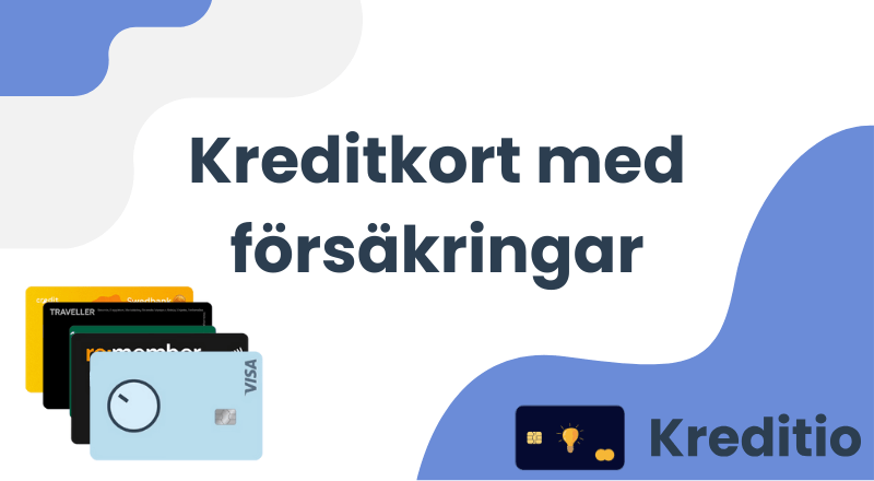 Kreditkort med bäst försäkringar