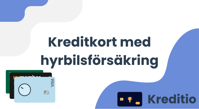 Kreditkort med hyrbilsförsäkring