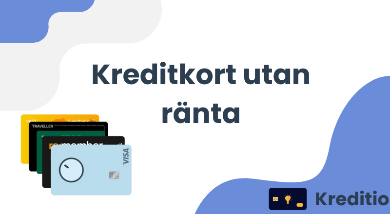 Kreditkort utan ränta