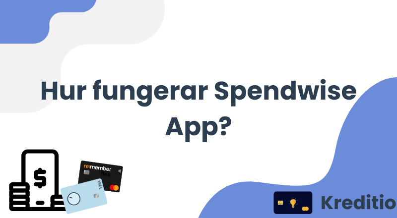 Hur fungerar Spendwise App?