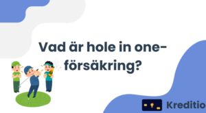 Vad är hole in one försäkring?